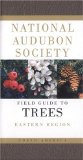 The Audubon Society Field Guide to North American Trees